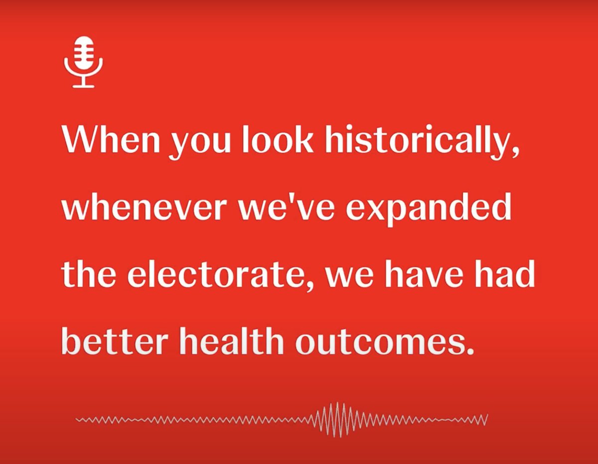A quote graphic that reads, "When you look historically, whenever we've expanded the electorate, we have had better health outcomes."